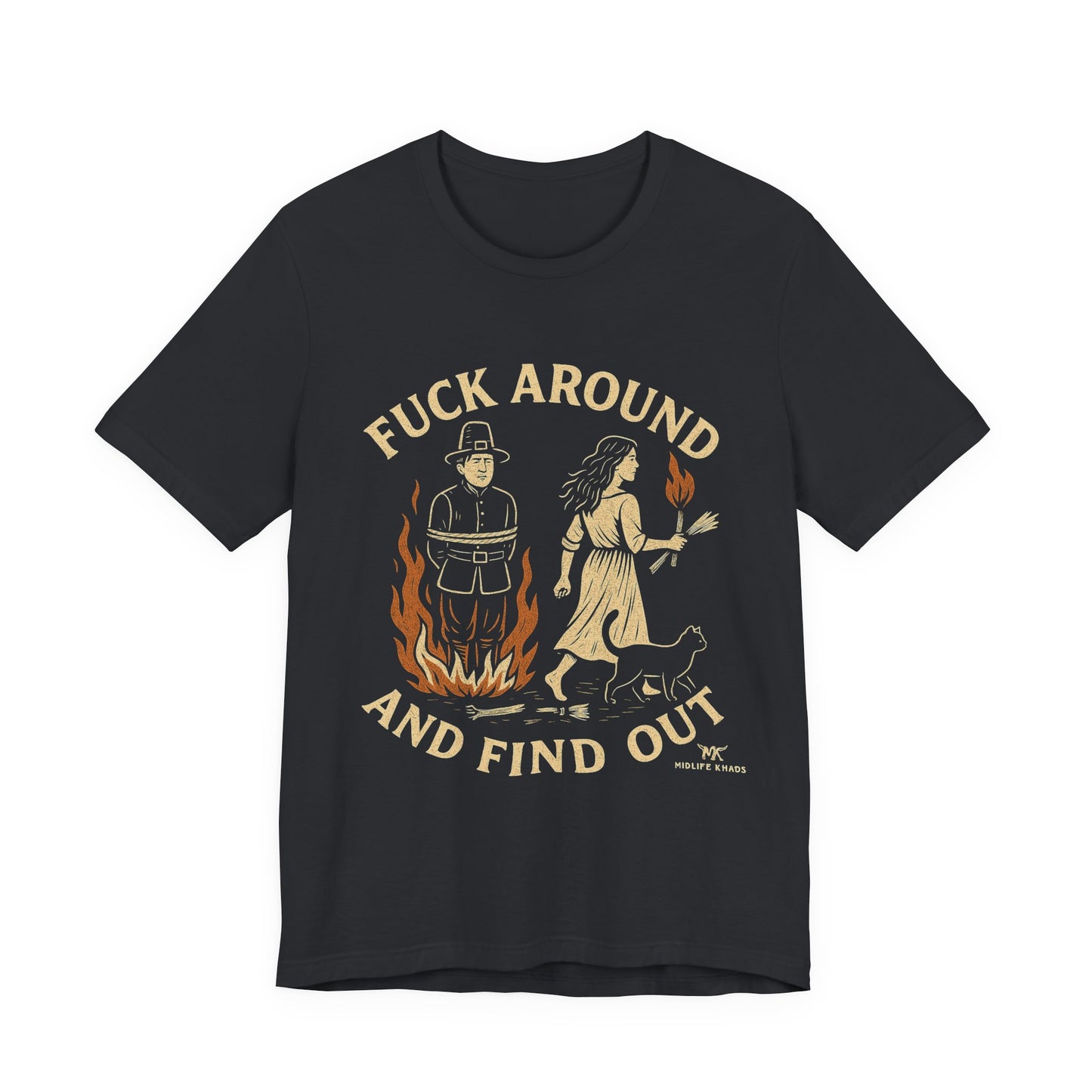 F Around and Find OutUnisex Jersey Short Sleeve Tee, Casual Wear