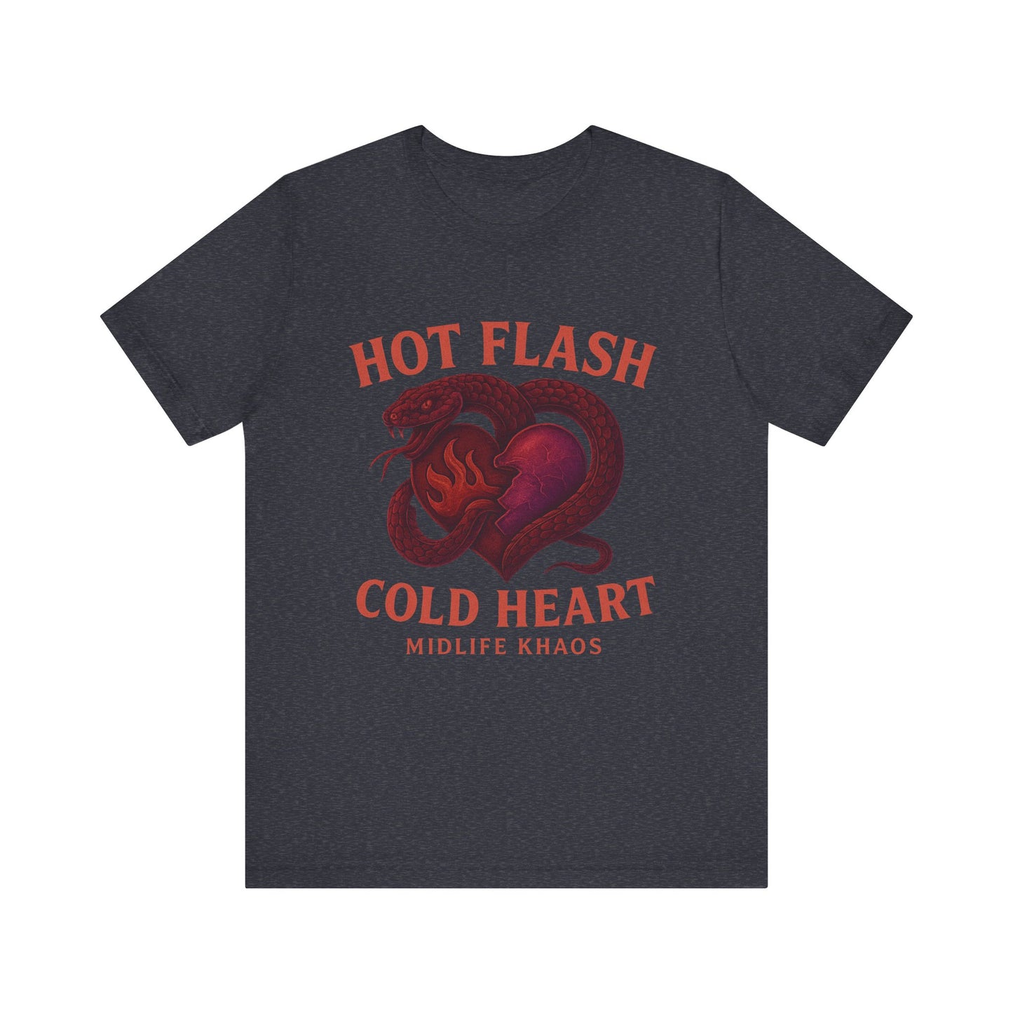 Hot Flash Cold Heart Shirt, Comfortable Everyday Wear