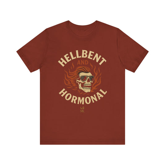Hellbent and Hormonal Graphic Tee | Unisex Short Sleeve Shirt | Gift for Rebels