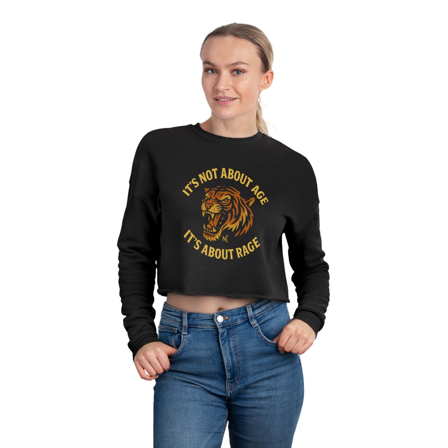 Rage Not Age Women's Cropped Sweatshirt