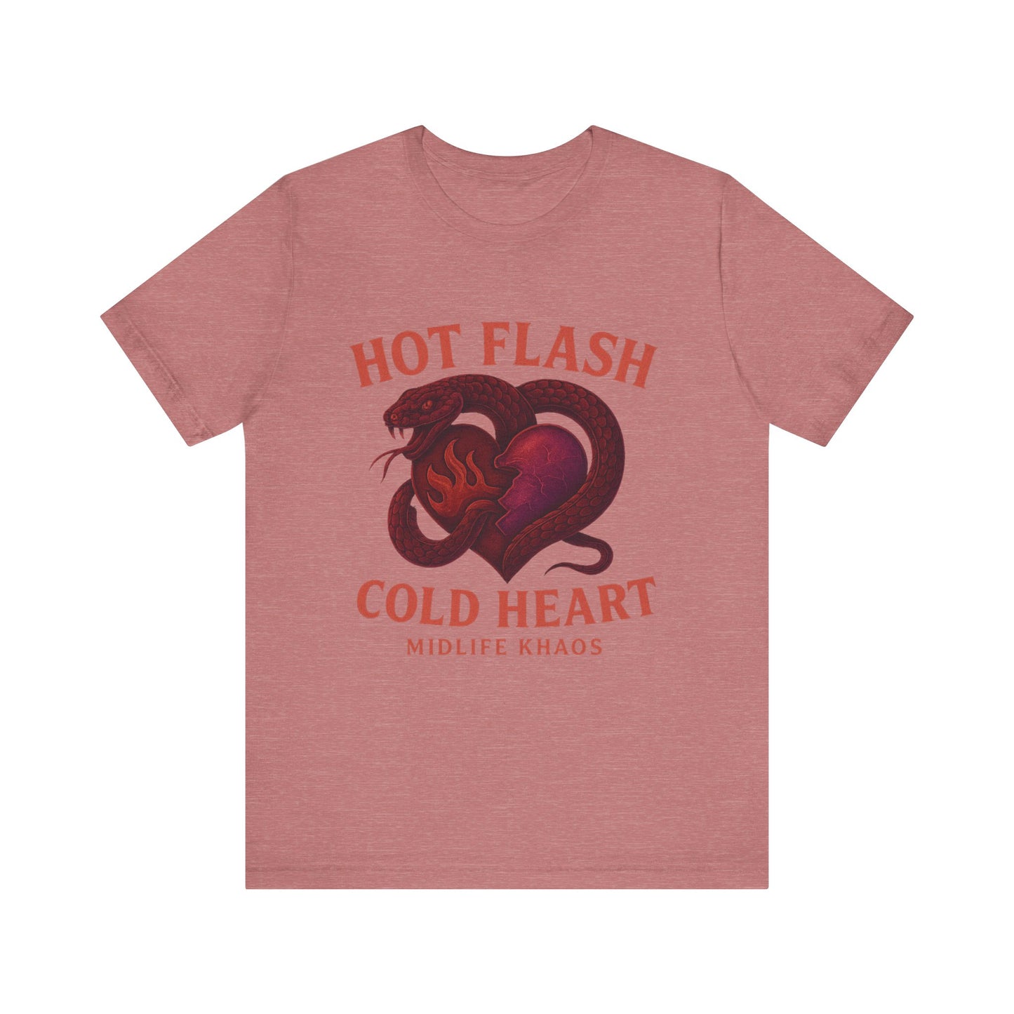 Hot Flash Cold Heart Shirt, Comfortable Everyday Wear