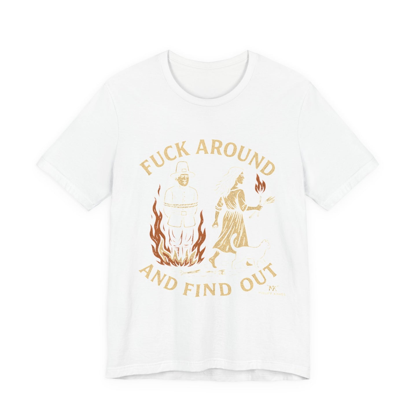 F Around and Find OutUnisex Jersey Short Sleeve Tee, Casual Wear