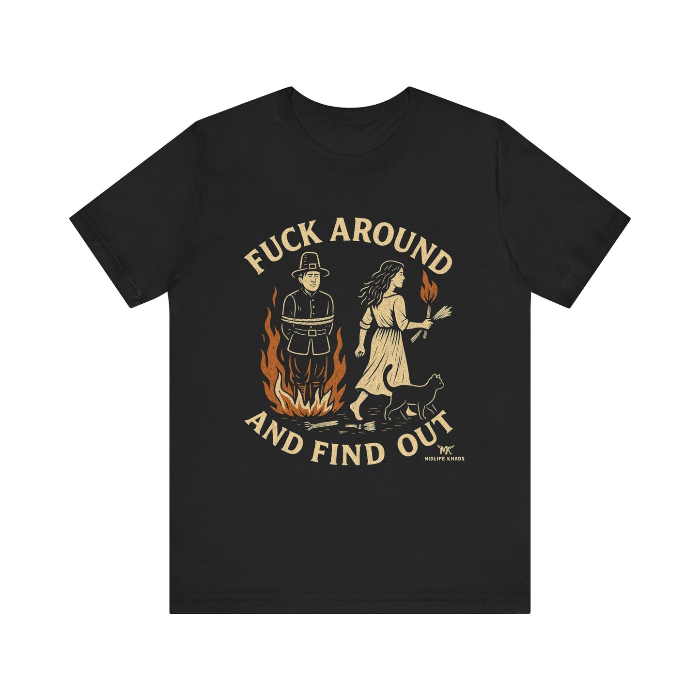 F Around and Find OutUnisex Jersey Short Sleeve Tee, Casual Wear