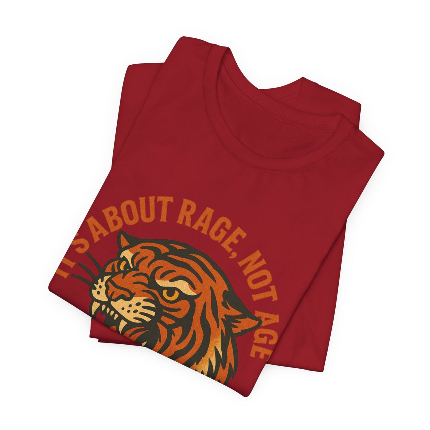 Rage Not Age Unisex Jersey Short Sleeve Tee