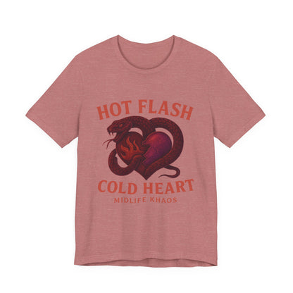 Hot Flash Cold Heart Shirt, Comfortable Everyday Wear