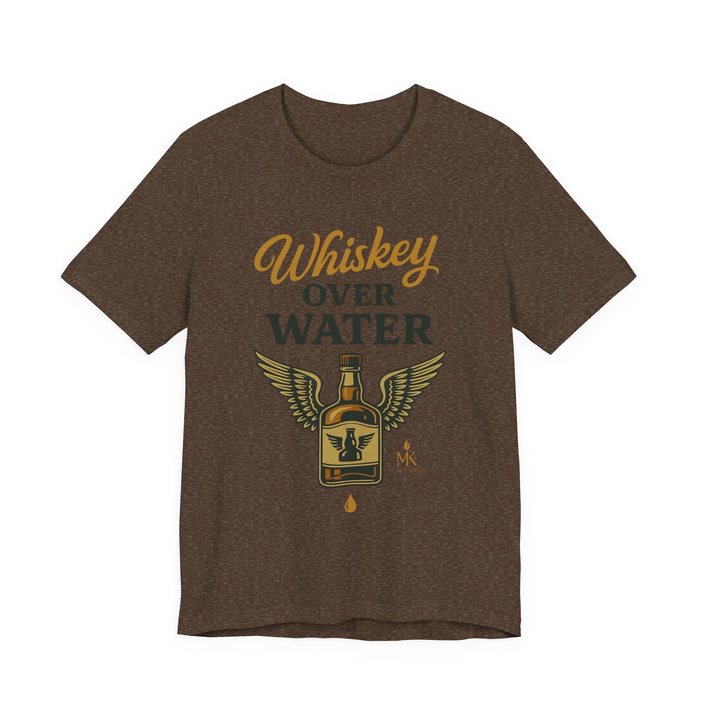 Whiskey Over Water Tee, Funny Unisex Shirt