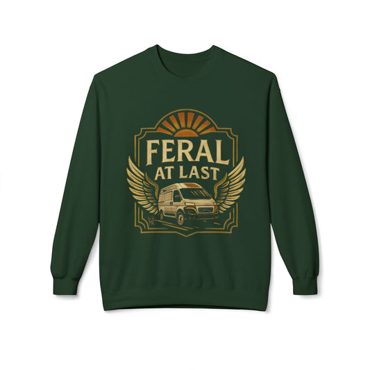 Feral at Last Fleece Crewneck Sweatshirt