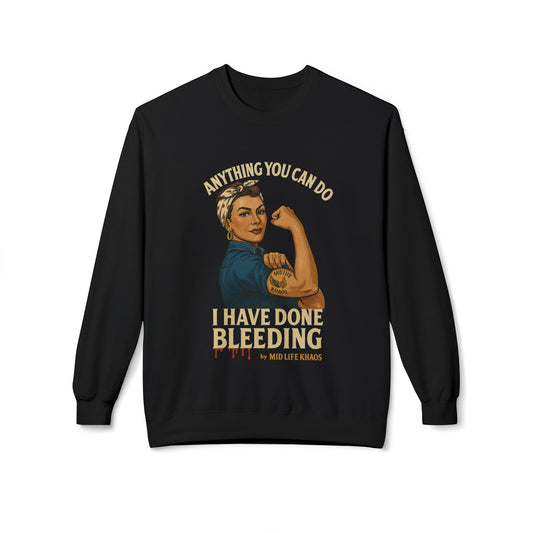I Bleed Crewneck Soft Sweatshirt, Feminist Fashion
