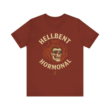 Hellbent and Hormonal Graphic Tee | Unisex Short Sleeve Shirt | Gift for Rebels