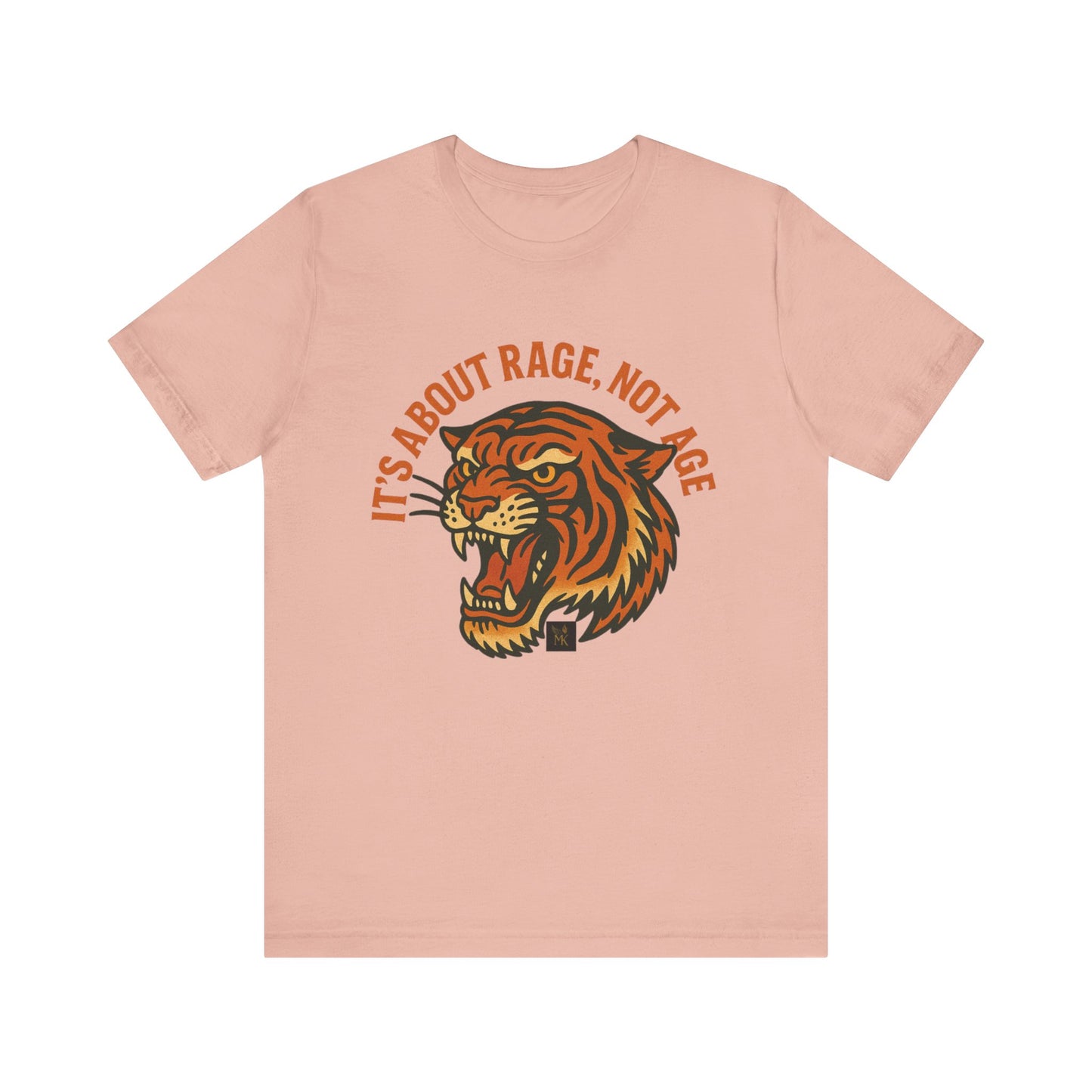 Rage Not Age Unisex Jersey Short Sleeve Tee