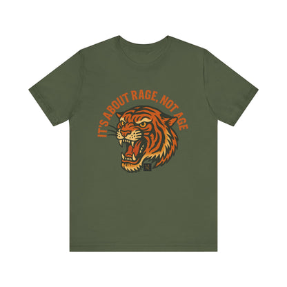 Rage Not Age Unisex Jersey Short Sleeve Tee