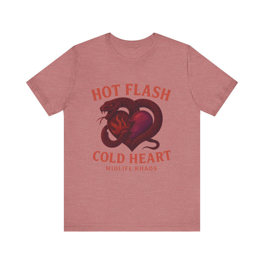 Hot Flash Cold Heart Shirt, Comfortable Everyday Wear