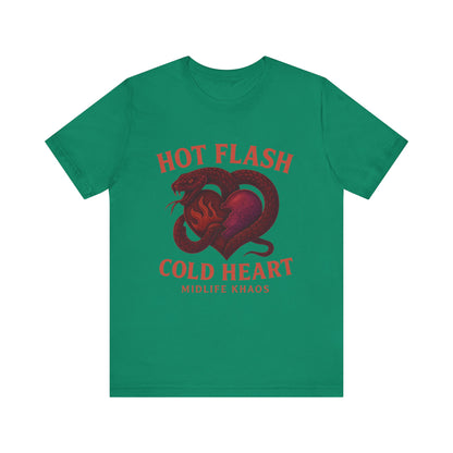 Hot Flash Cold Heart Shirt, Comfortable Everyday Wear
