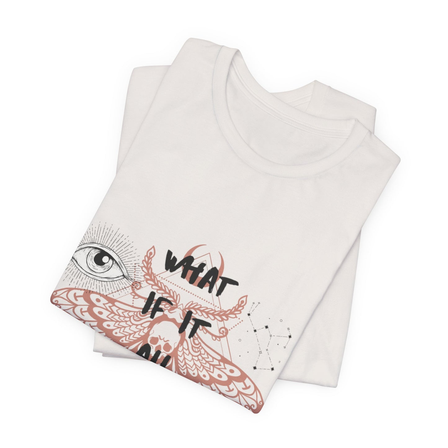 What If Casual Unisex T-shirt