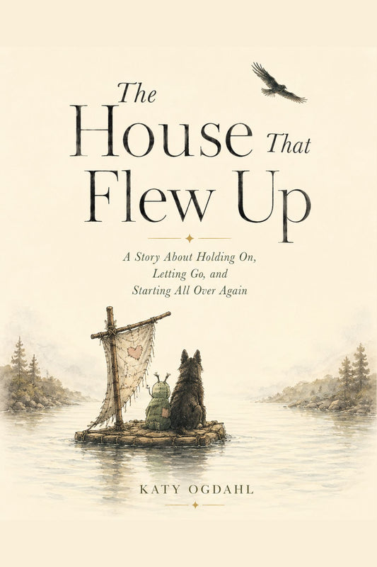 When the House Flew Up